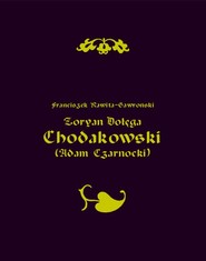 Zoryan Dołęga Chodakowski (Adam Czarnocki)