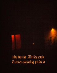 Zaszumiały pióra