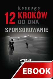 12 kroków od dna. Sponsorowanie