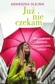 Już nie czekam