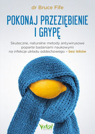 Pokonaj przeziębienie i grypę.
