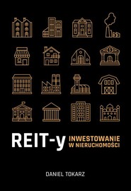 REIT-y. Inwestowanie w nieruchomości