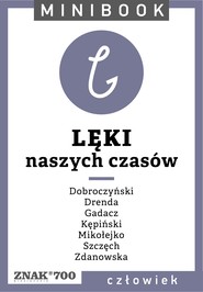 Lęki [naszych czasów]. Minibook