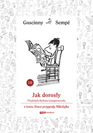 Jak dorosły  z tomu Nowe przygody Mikołajka.  Minibook