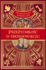 Przeżyj miłość w średniowieczu