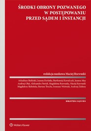 Środki obrony pozwanego w postępowaniu przed sądem I instancji (pdf)