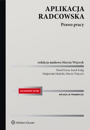 Aplikacja radcowska. Prawo pracy (pdf)