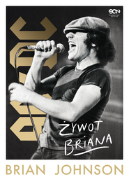 Brian Johnson. Żywot Briana