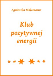 Klub pozytywnej energii