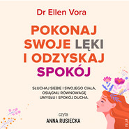 Pokonaj swoje lęki i odzyskaj spokój