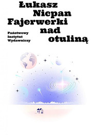 Fajerwerki nad otuliną