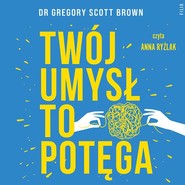 Twój umysł to potęga