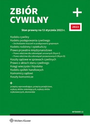 Zbiór cywilny PLUS (pdf)   Stan prawny: 13 stycznia 2023 r. Wydanie: 22