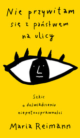 Nie przywitam się z państwem na ulicy