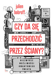 Czy da się przechodzić przez ściany?