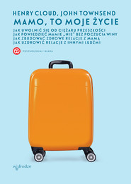 Mamo, to moje życie