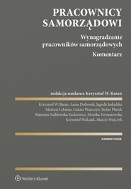 Pracownicy samorządowi. Wynagradzanie pracowników samorządowych. Komentarz (pdf)