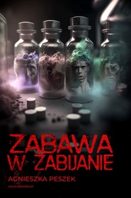 Zabawa w zabijanie