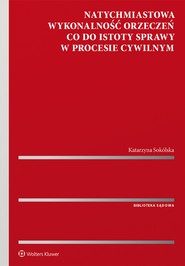 Natychmiastowa wykonalność orzeczeń co do istoty sprawy w procesie cywilnym (pdf)