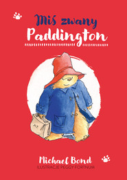 Miś zwany Paddington