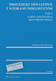 Procedury oświatowe z wzorami dokumentów. Tom 2. Karta nauczyciela oraz prawo pracy (pdf)