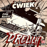 Drelich. Nim braknie tchu