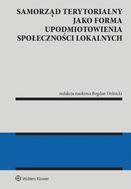 Samorząd terytorialny jako forma upodmiotowienia społeczności lokalnych (pdf)