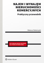 Najem i wynajem nieruchomości komercyjnych. Praktyczny przewodnik (pdf)