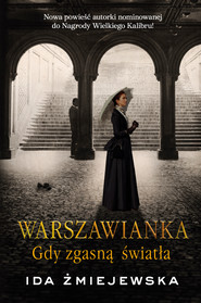 Warszawianka. Gdy zgasną światła