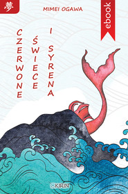 Czerwone świece i syrena