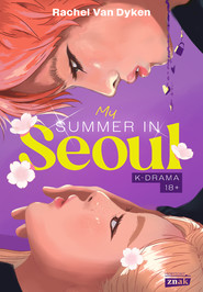 My Summer in Seoul