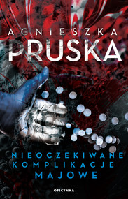 Nieoczekiwane komplikacje majowe