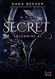 Secret. Love&Wine T.1