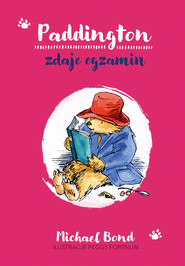 Paddington zdaje egzamin