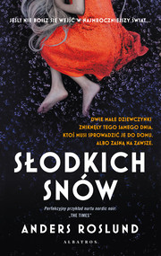SŁODKICH SNÓW