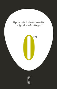 Opowieści niesamowite, t. 7: z języka włoskiego