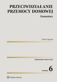 Przeciwdziałanie przemocy domowej. Komentarz (pdf)