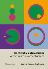 Kontakty z dzieckiem. Wzory pism z komentarzem (pdf)
