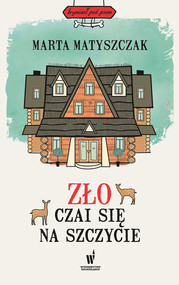 Zło czai się na szczycie