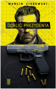 Ocalić prezydenta