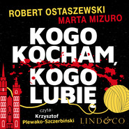 Kogo kocham, kogo lubię