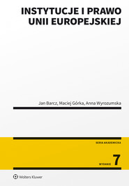 Instytucje i prawo Unii Europejskiej (pdf)