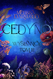 Cedyno. Wysłannicy. Tom 3