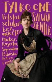 Tylko one