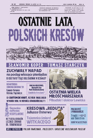 Ostatnie lata polskich Kresów