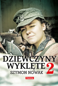 Dziewczyny Wyklęte 2