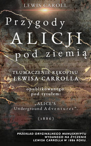 Alicji Przygody pod Ziemią