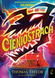 Malamander. Cieniostrach. Tom 3