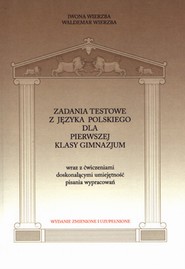 Zadania testowe z języka polskiego dla pierwszej klasy gimnazjum