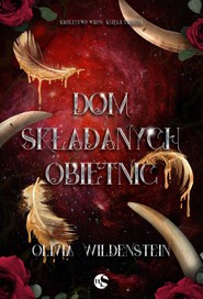 Dom składanych obietnic